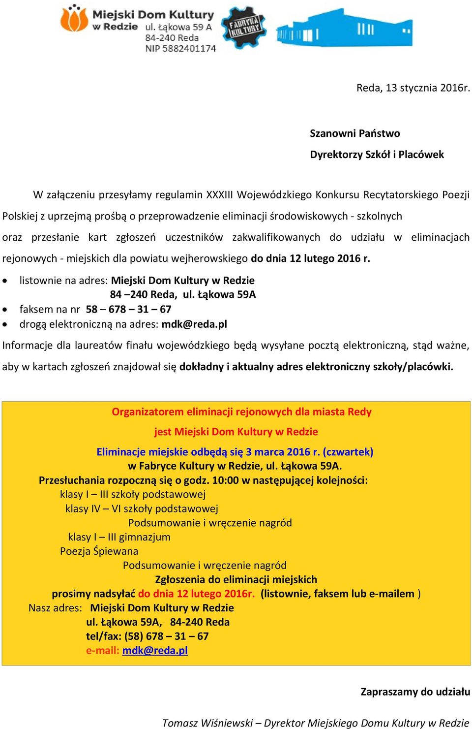 raz przesłanie kart zgłszeń uczestników zakwalifikwanych d udziału w eliminacjach rejnwych - miejskich dla pwiatu wejherwskieg d dnia 12 luteg 2016 r.