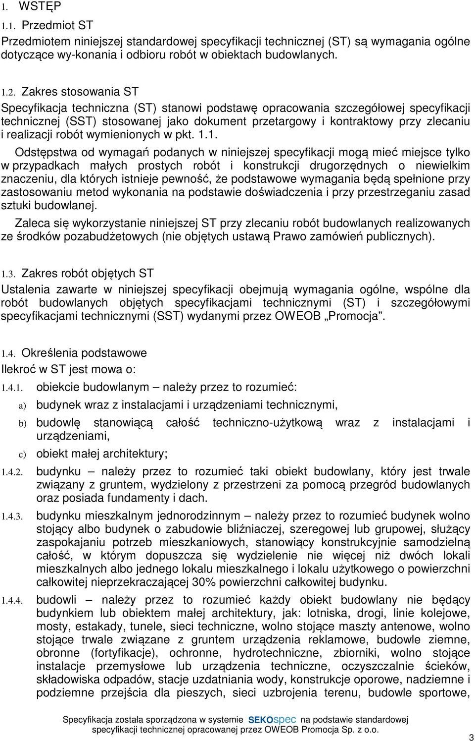 realizacji robót wymienionych w pkt. 1.