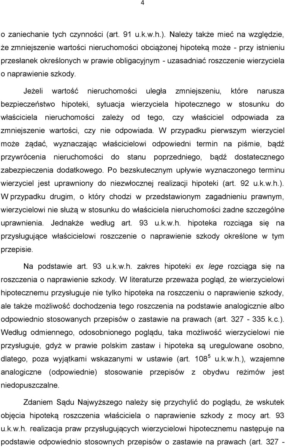 naprawienie szkody.