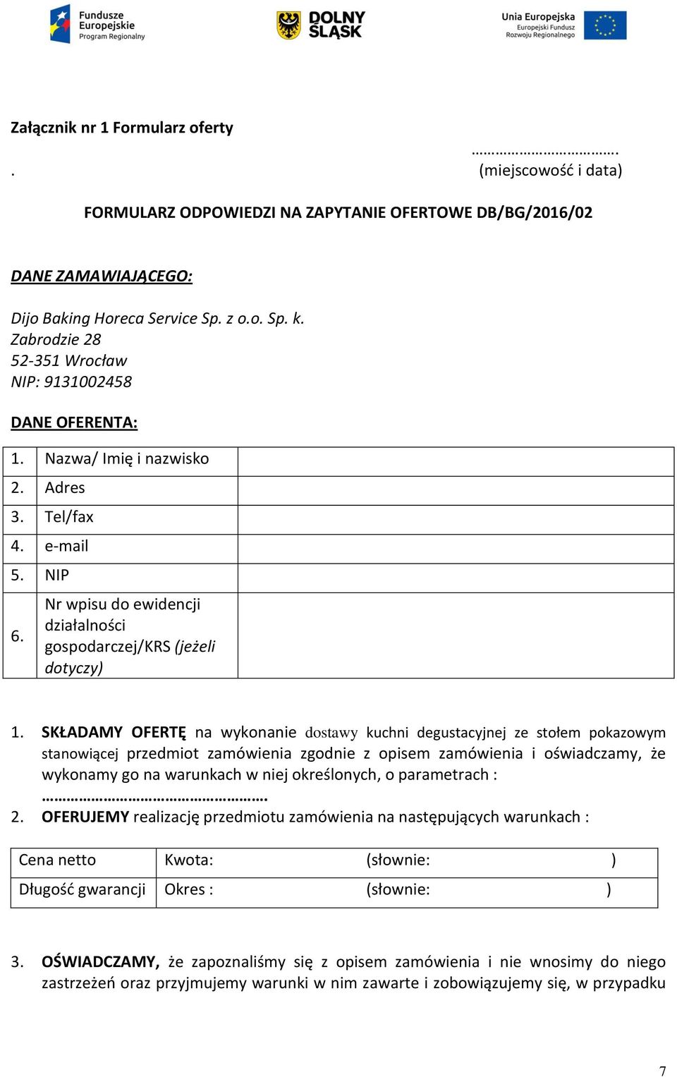 SKŁADAMY OFERTĘ na wykonanie dostawy kuchni degustacyjnej ze stołem pokazowym stanowiącej przedmiot zamówienia zgodnie z opisem zamówienia i oświadczamy, że wykonamy go na warunkach w niej