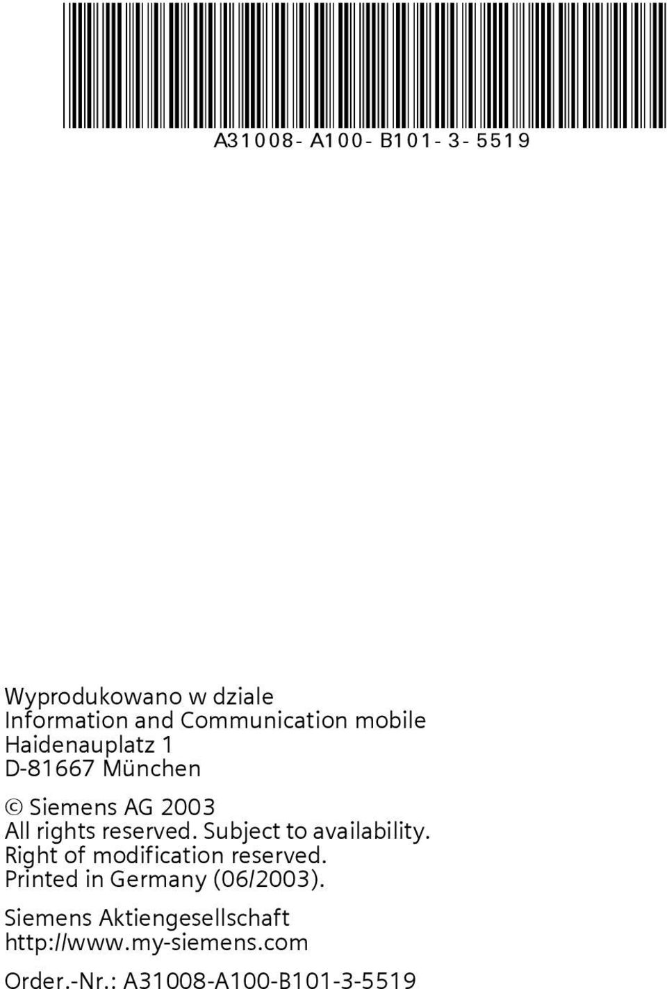 Subject to availability. Right of modification reserved.