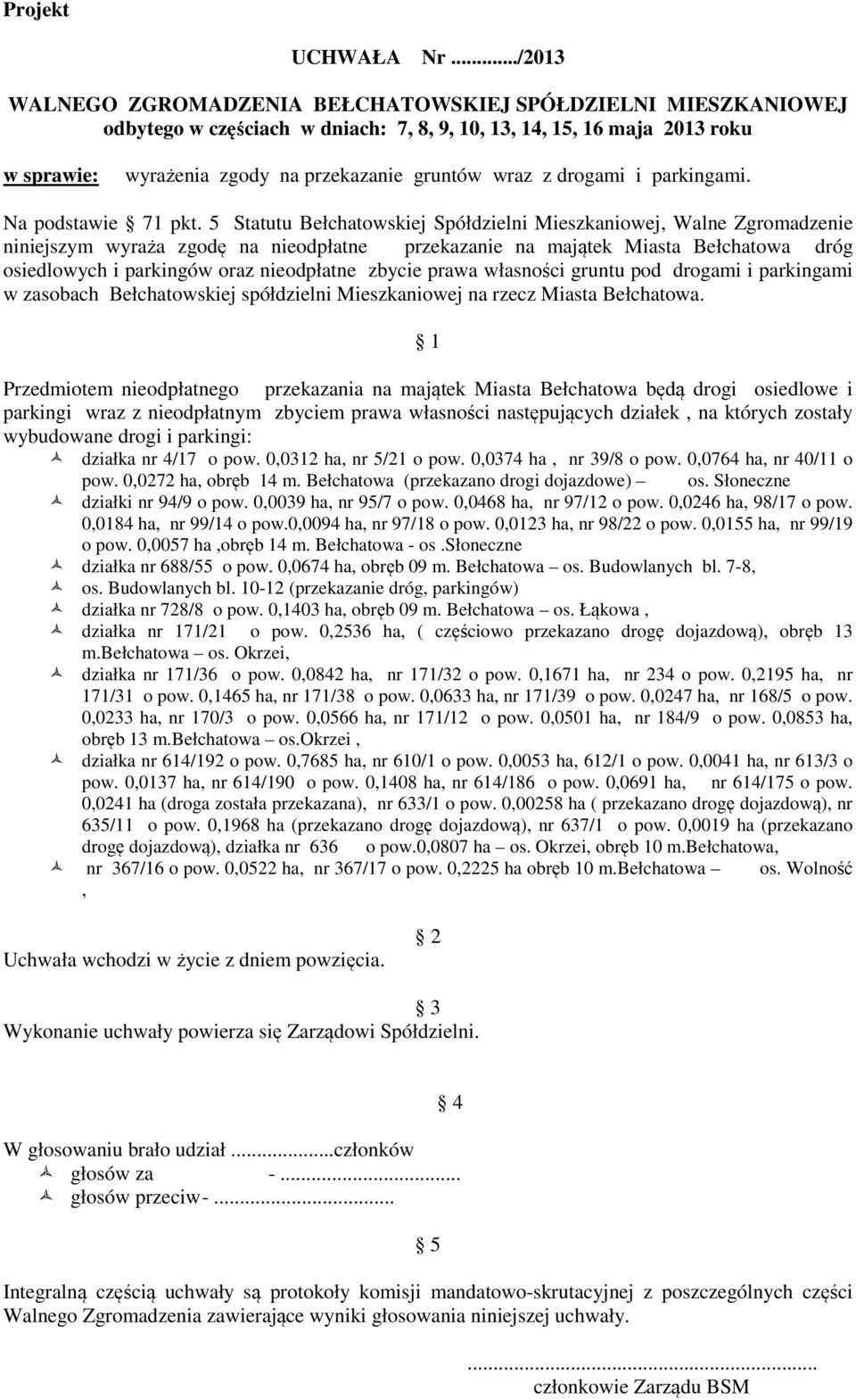Na podstawie 71 pkt.