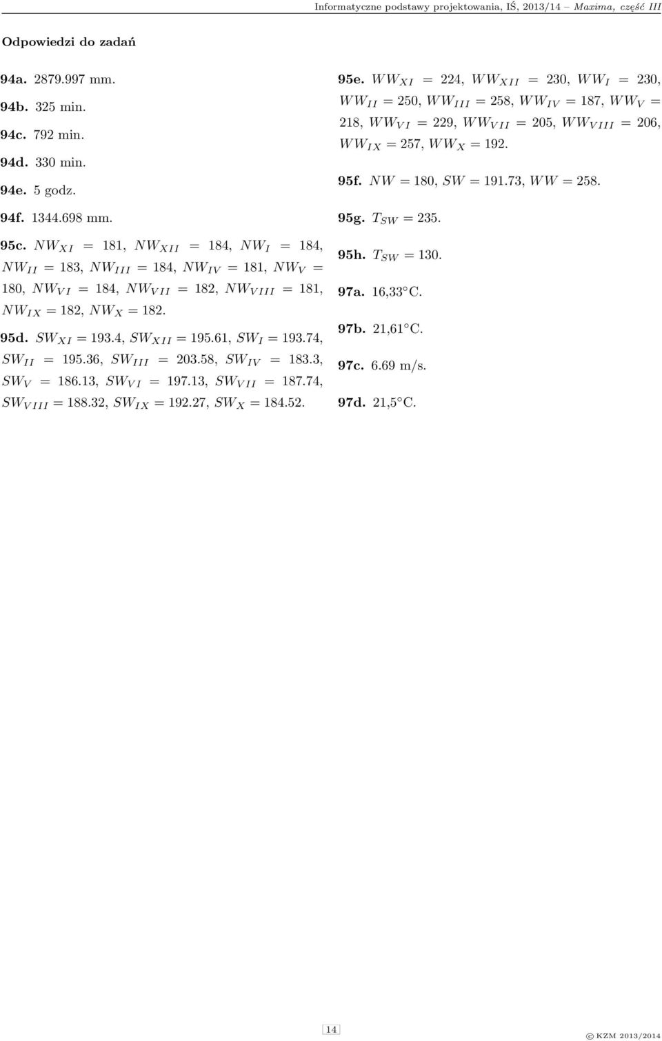 7, SW II = 95.3, SW III = 3.58, SW IV = 83.3, SW V = 8.3, SW V I = 97.3, SW V II = 87.7, SW V III = 88.3, SW IX = 9.7, SW X = 8.5. 95e.