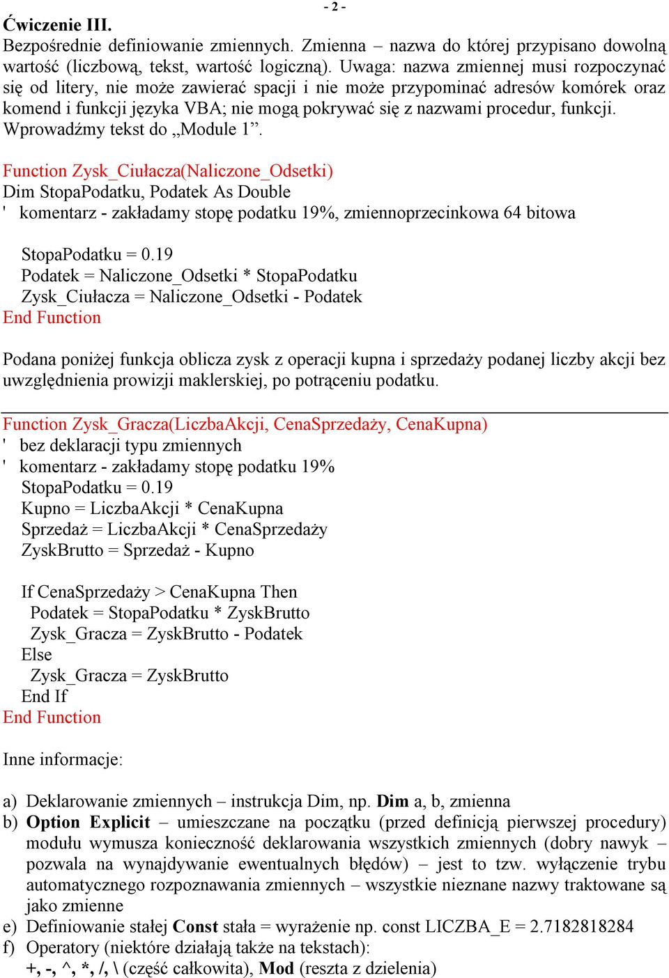 funkcji. Wprowadźmy tekst do Module 1.