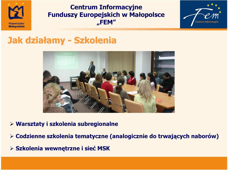 szkolenia tematyczne (analogicznie do