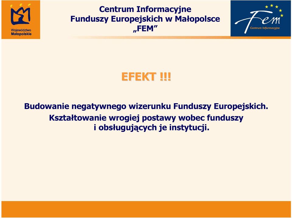 Funduszy Europejskich.