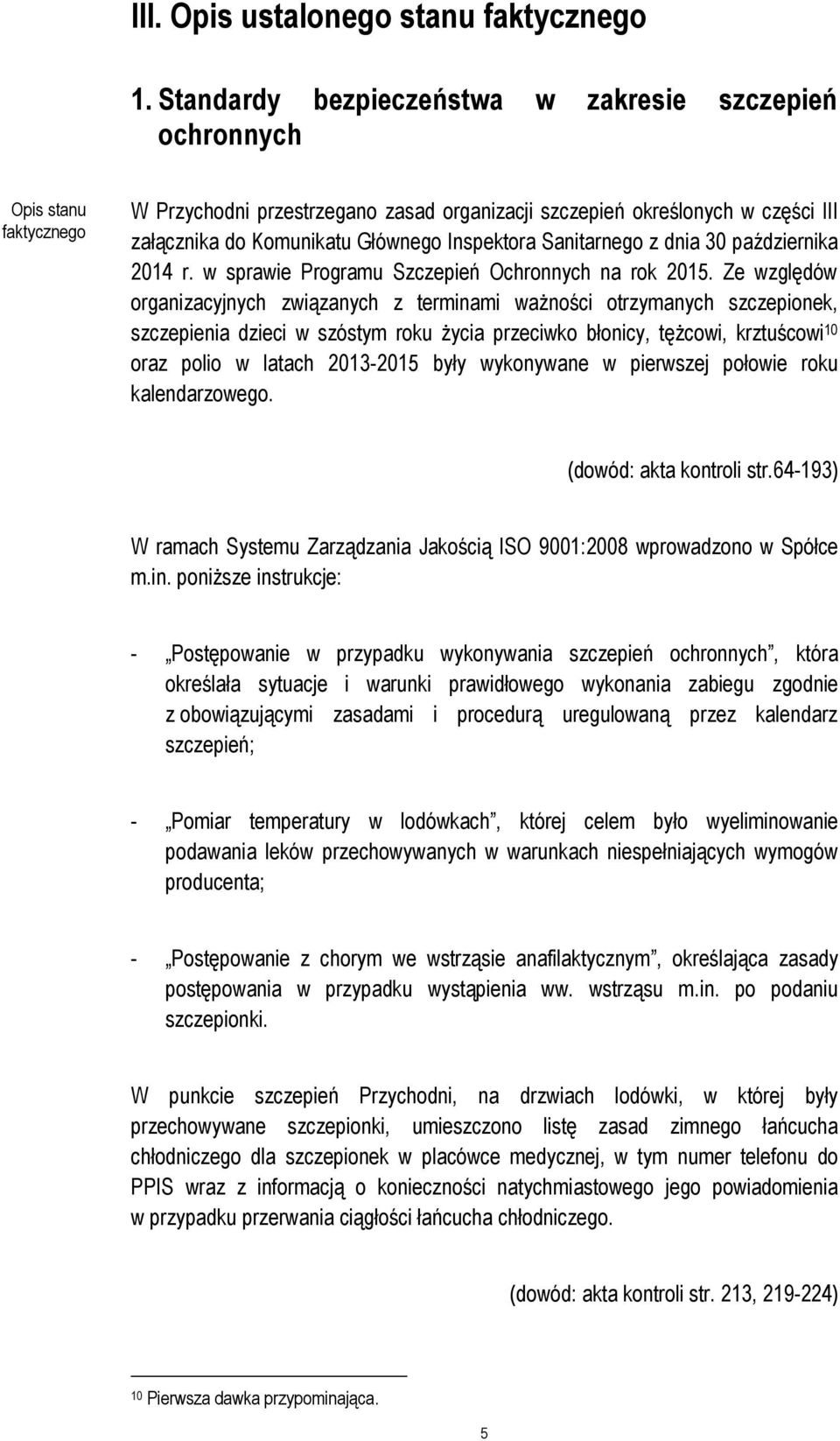 Inspektora Sanitarnego z dnia 30 października 2014 r. w sprawie Programu Szczepień Ochronnych na rok 2015.