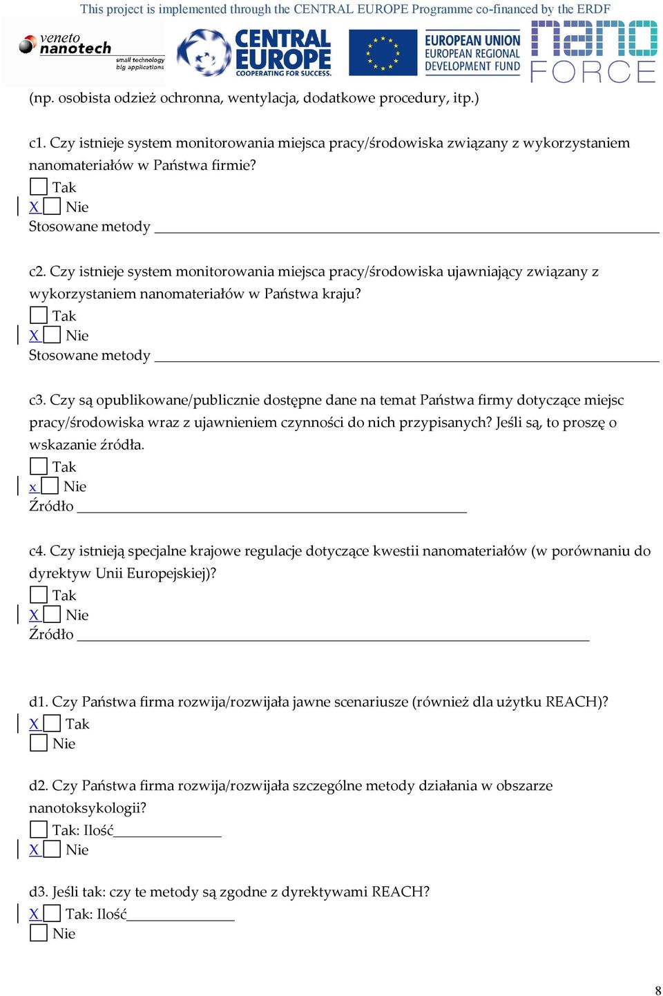 Czy są opublikowane/publicznie dostępne dane na temat Państwa firmy dotyczące miejsc pracy/środowiska wraz z ujawnieniem czynności do nich przypisanych? Jeśli są, to proszę o wskazanie źródła.