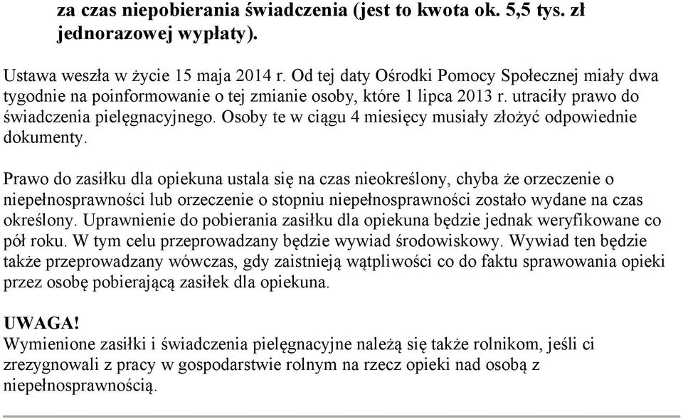 Osoby te w ciągu 4 miesięcy musiały złożyć odpowiednie dokumenty.