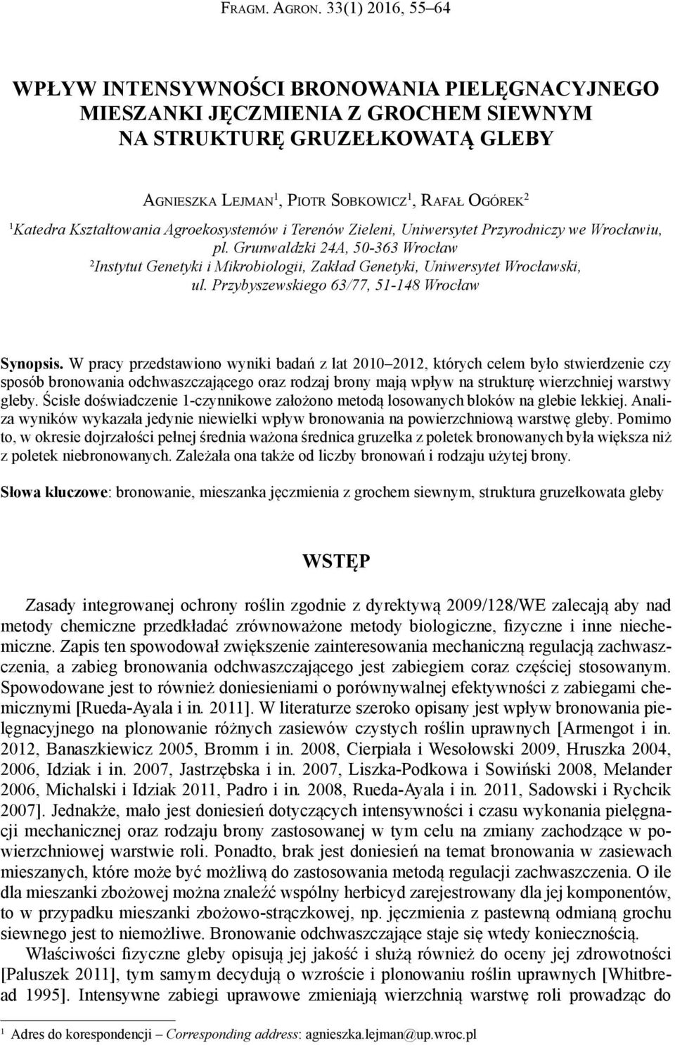 Kształtowania Agroekosystemów i Terenów Zieleni, Uniwersytet Przyrodniczy we Wrocławiu, pl.
