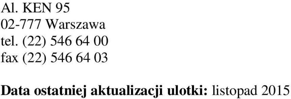 546 64 03 Data ostatniej
