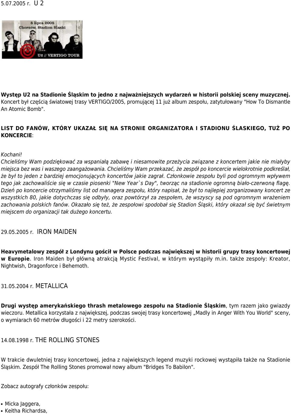 LIST DO FANÓW, KTÓRY UKAZAŁ SIĘ NA STRONIE ORGANIZATORA I STADIONU ŚLASKIEGO, TUŻ PO KONCERCIE: Kochani!