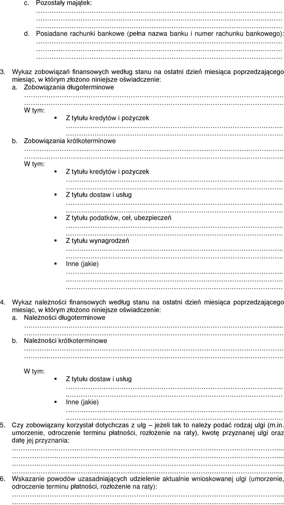 Zobowiązania długoterminowe W tym: Z tytułu kredytów i pożyczek b.