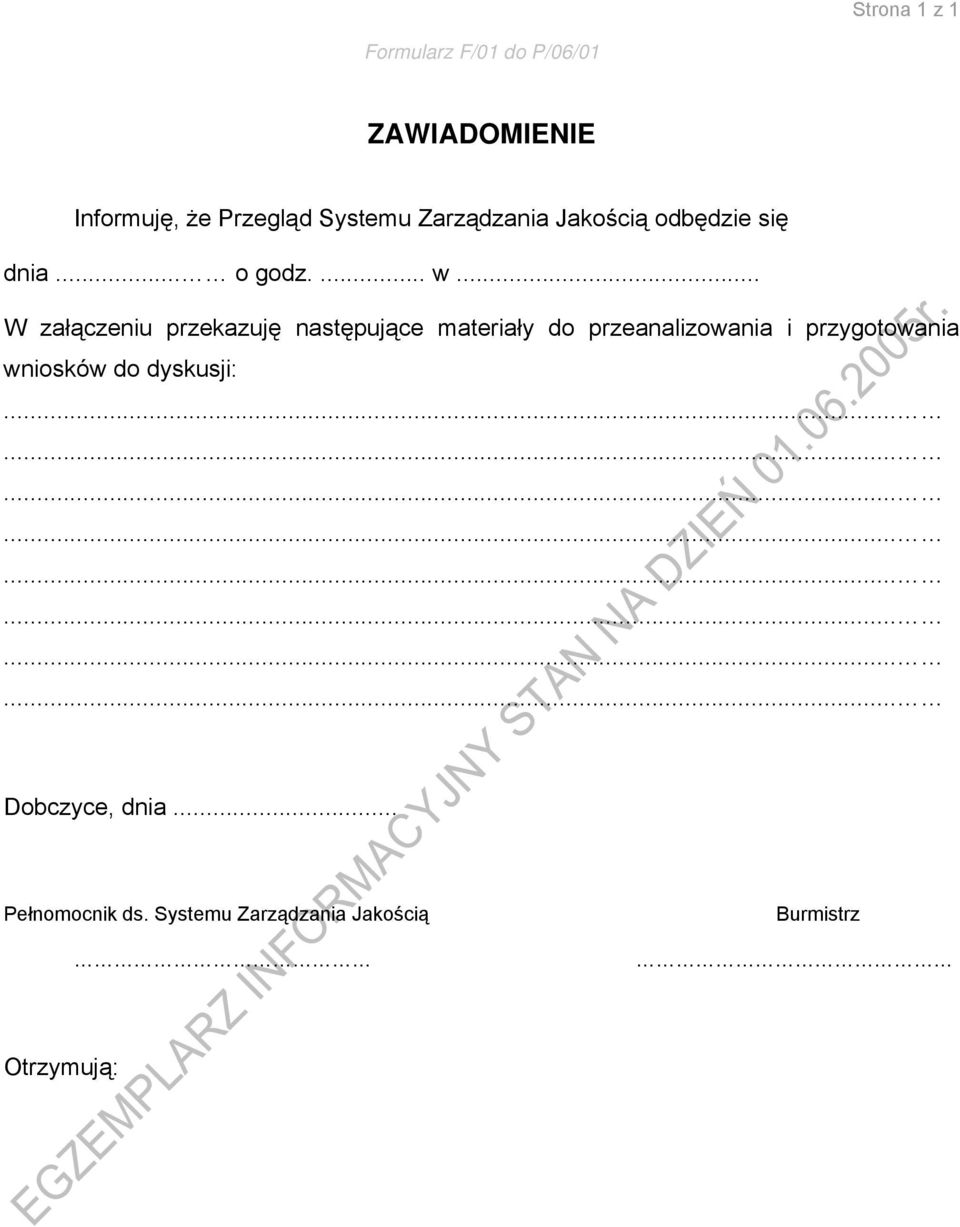 .. W załączeniu przekazuję następujące materiały do przeanalizowania i