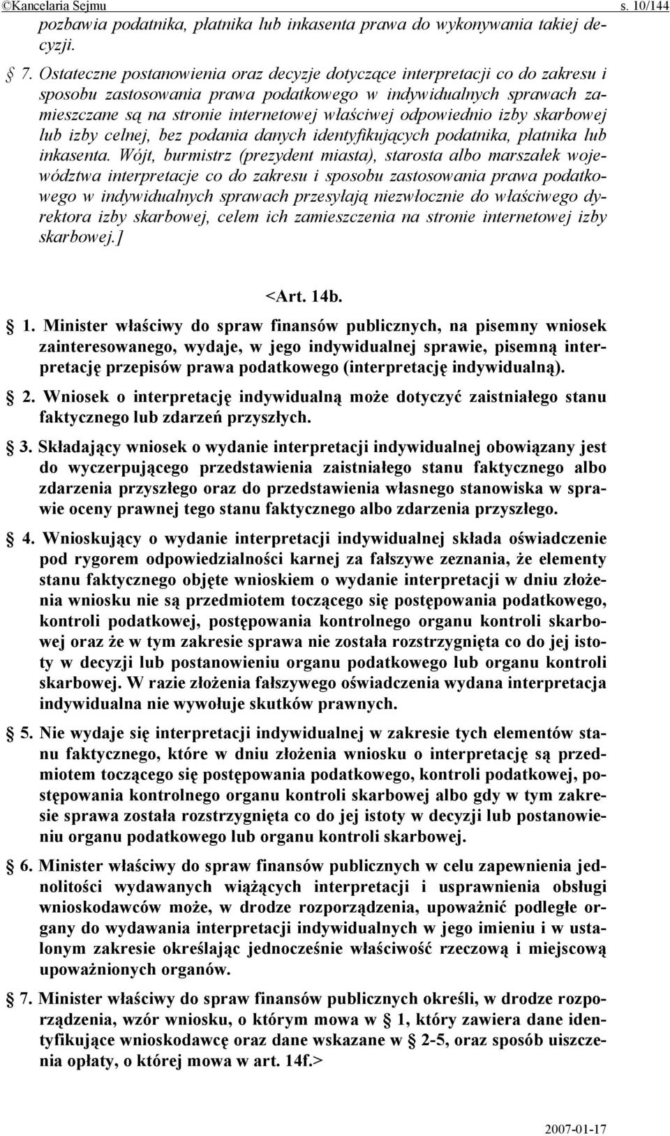 odpowiednio izby skarbowej lub izby celnej, bez podania danych identyfikujących podatnika, płatnika lub inkasenta.