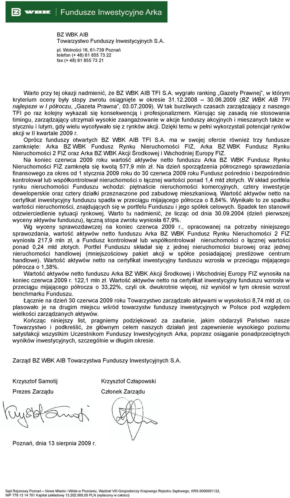 Kierując się zasadą nie stosowania timingu, zarządzający utrzymali wysokie zaangażowanie w akcje funduszy akcyjnych i mieszanych także w styczniu i lutym, gdy wielu wycofywało się z rynków akcji.