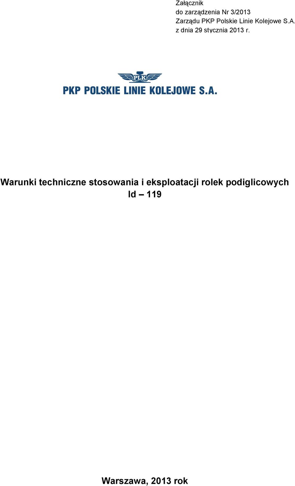 z dnia 29 stycznia 2013 r.
