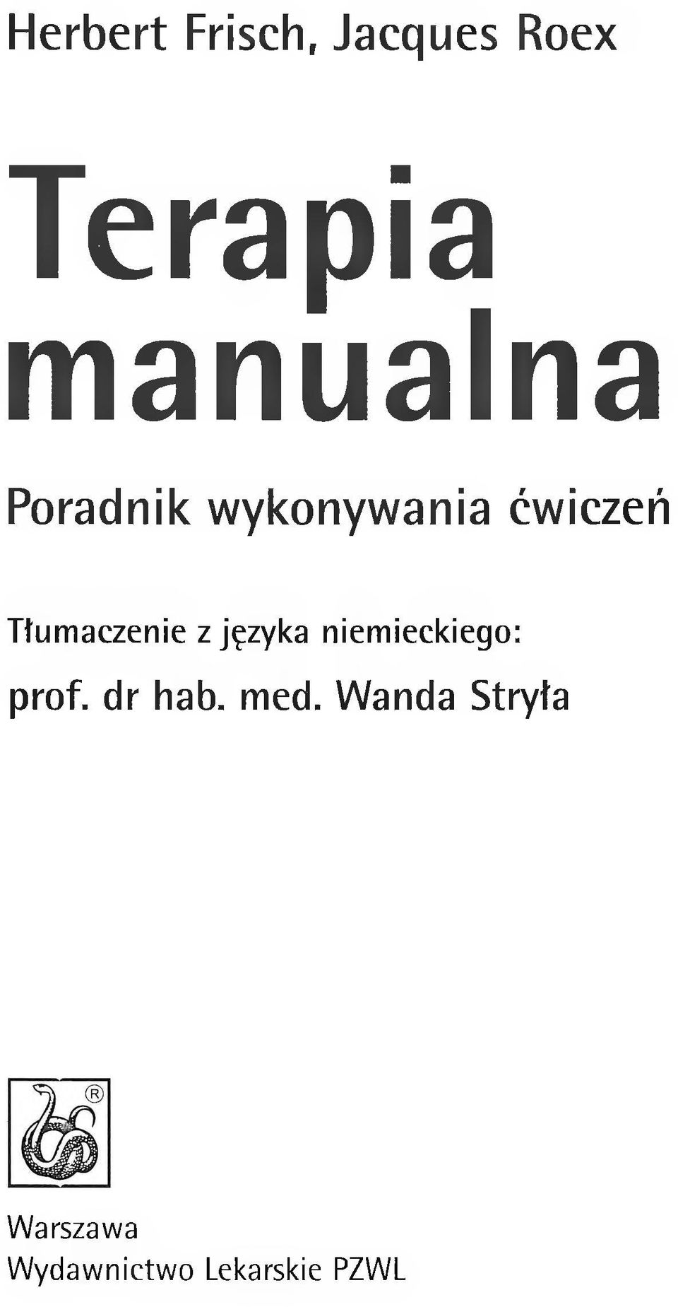Tłumaczenie z języka niemieckiego: prof.