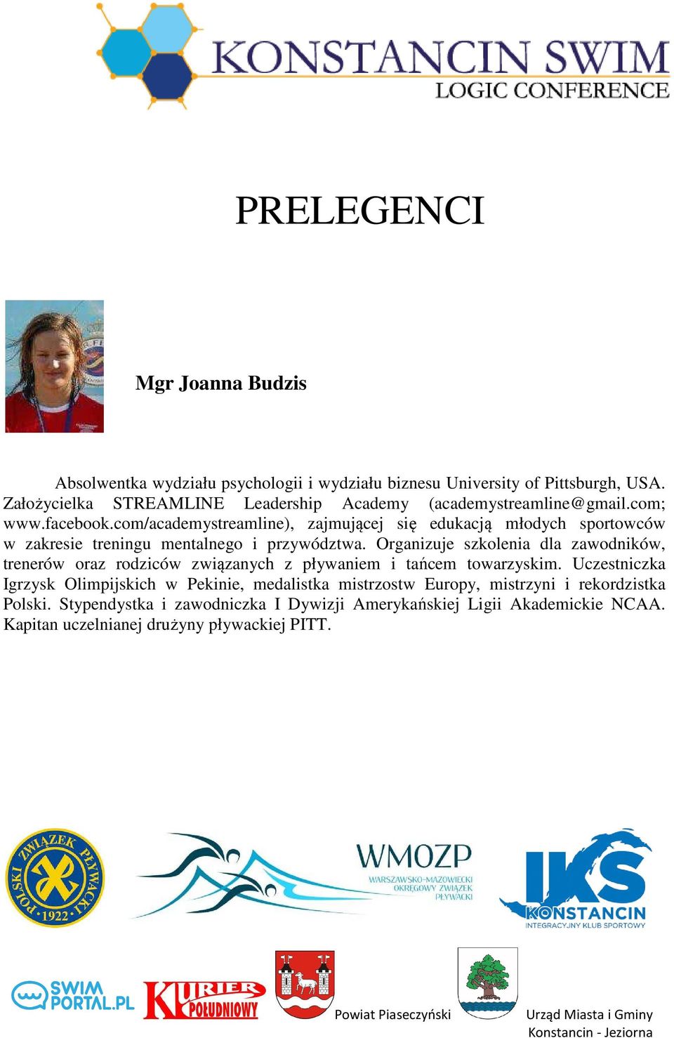 com/academystreamline), zajmującej się edukacją młodych sportowców w zakresie treningu mentalnego i przywództwa.