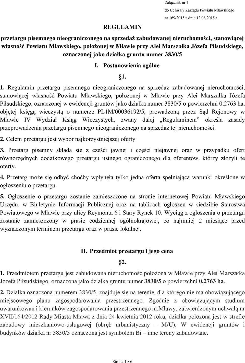 działka gruntu numer 3830/5 I. Postanowienia ogólne 1.