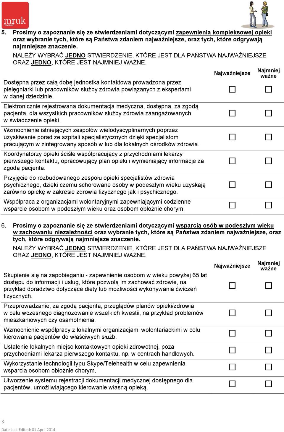 Elektronicznie rejestrowana dokumentacja medyczna, dostępna, za zgodą pacjenta, dla wszystkich pracowników służby zdrowia zaangażowanych w świadczenie opieki.