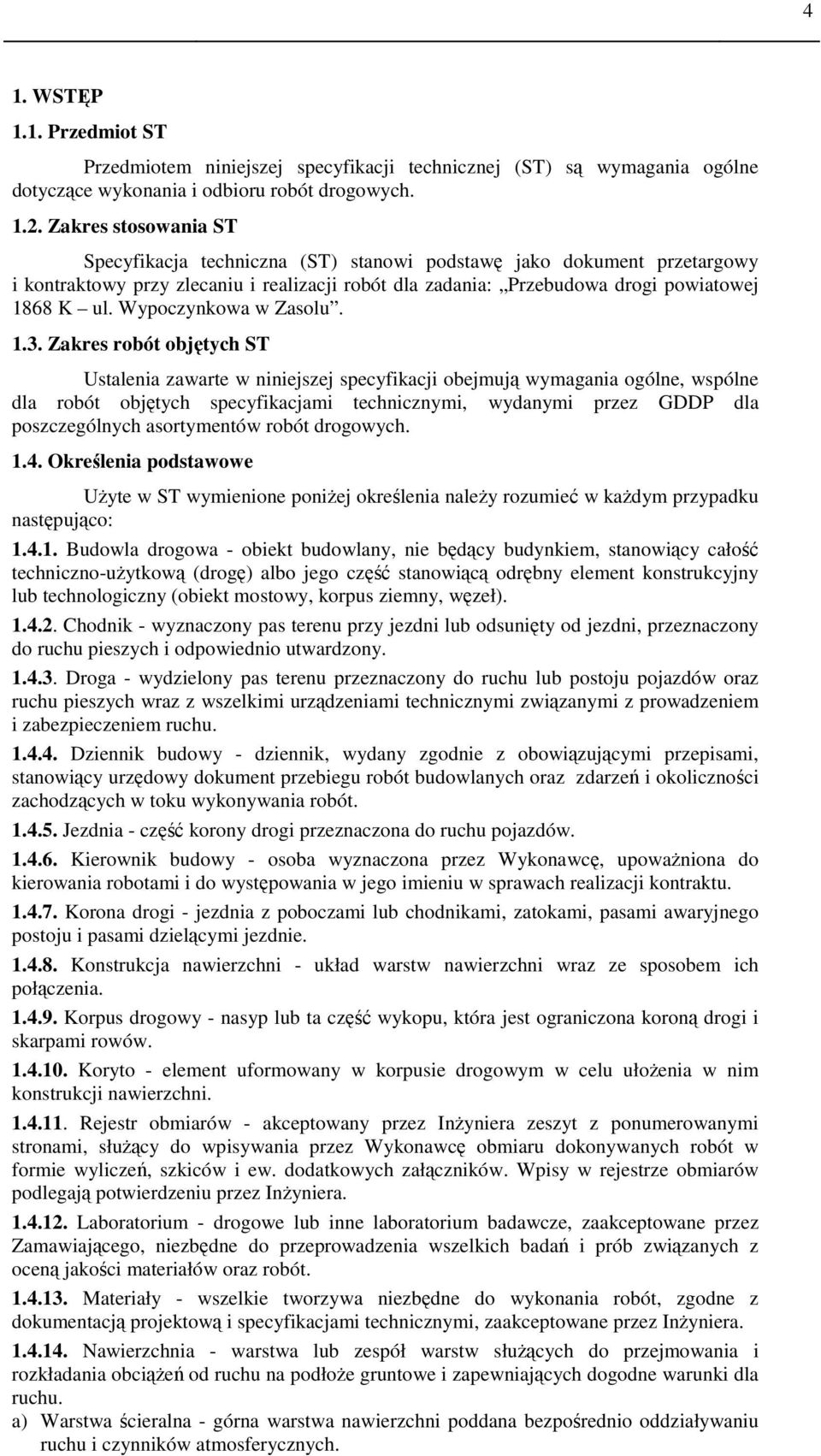 Wypoczynkowa w Zasolu. 1.3.