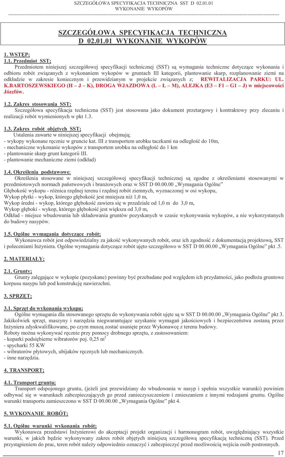 SZCZEGÓŁOWA SPECYFIKACJA TECHNICZNA D 02.01.