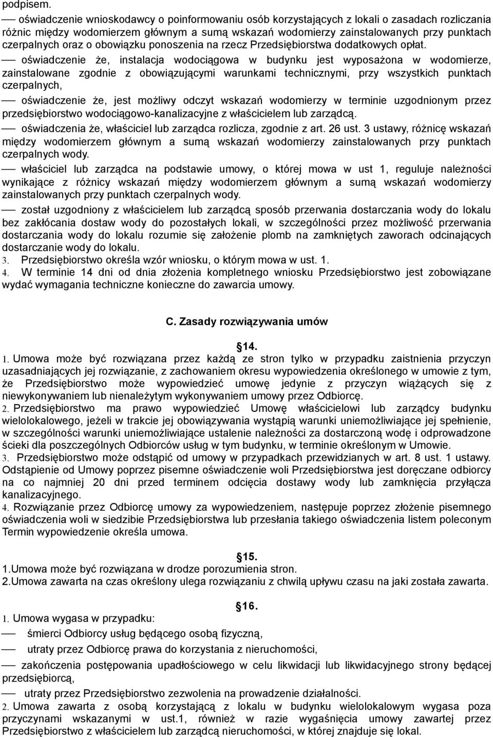oraz o obowiązku ponoszenia na rzecz Przedsiębiorstwa dodatkowych opłat.