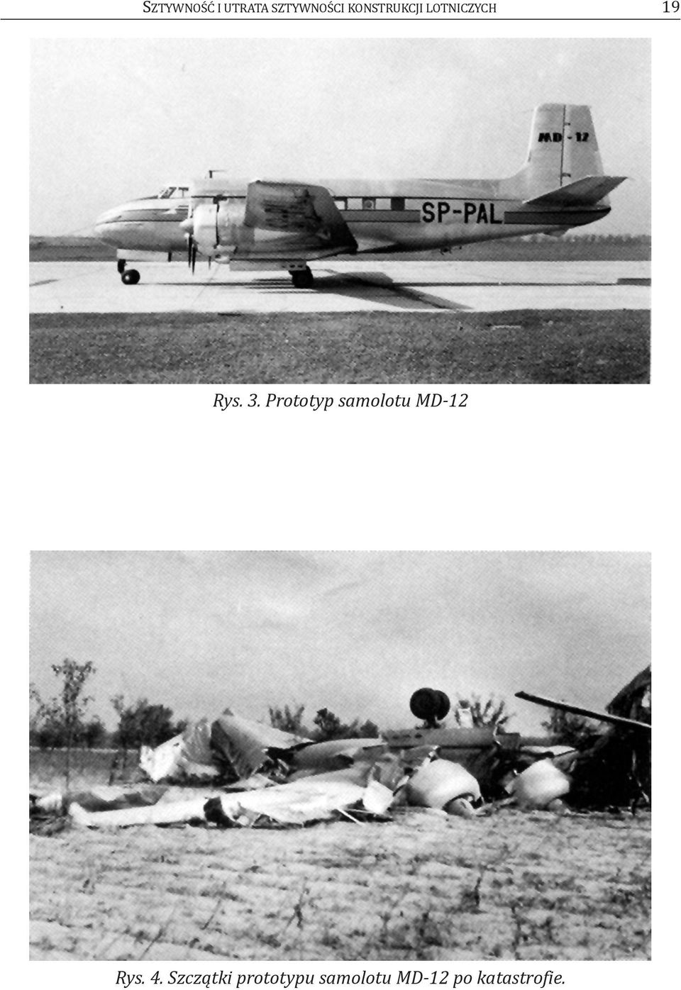 Prototyp samolotu MD-12 Rys. 4.