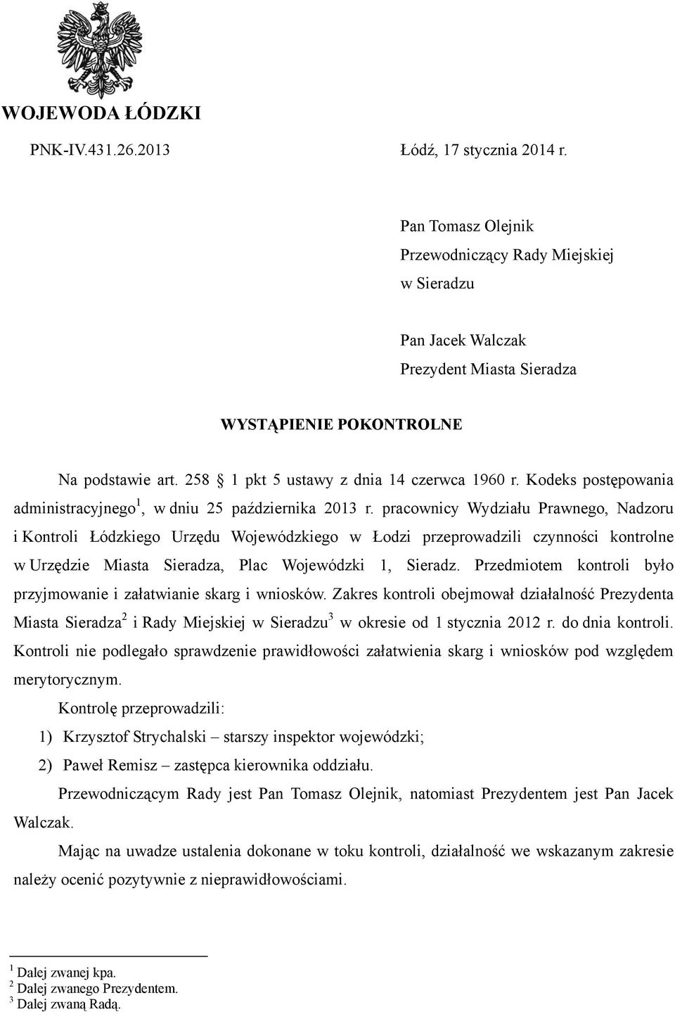 Kodeks postępowania administracyjnego 1, w dniu 25 października 2013 r.