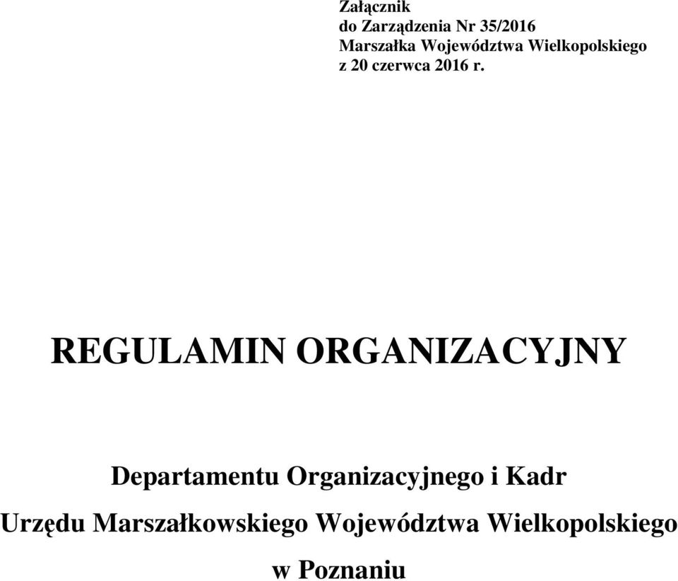 REGULAMIN ORGANIZACYJNY Departamentu Organizacyjnego i