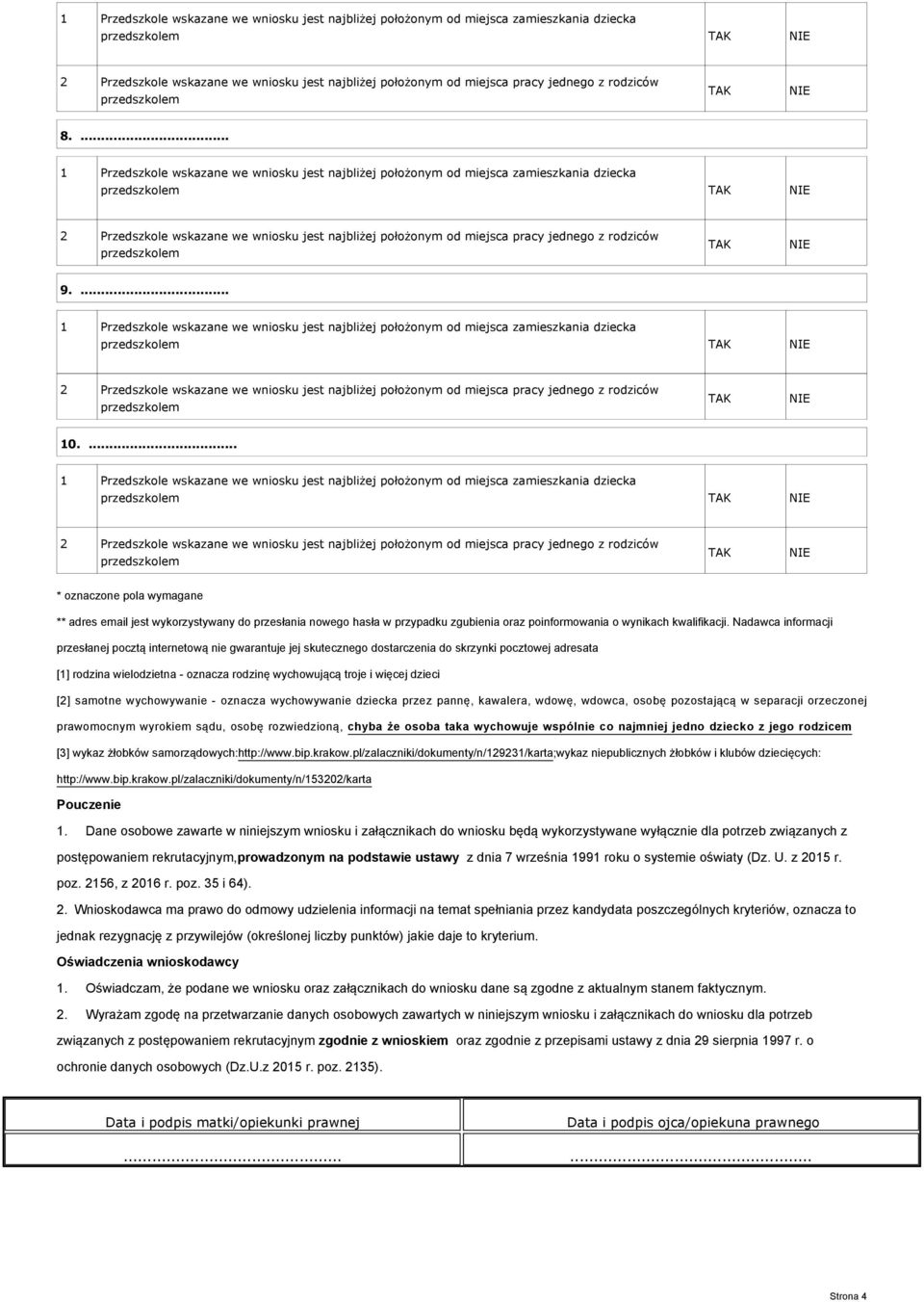 dzieci [2] samotne wychowywanie - oznacza wychowywanie dziecka przez pannę, kawalera, wdowę, wdowca, osobę pozostającą w separacji orzeczonej prawomocnym wyrokiem sądu, osobę rozwiedzioną, chyba że