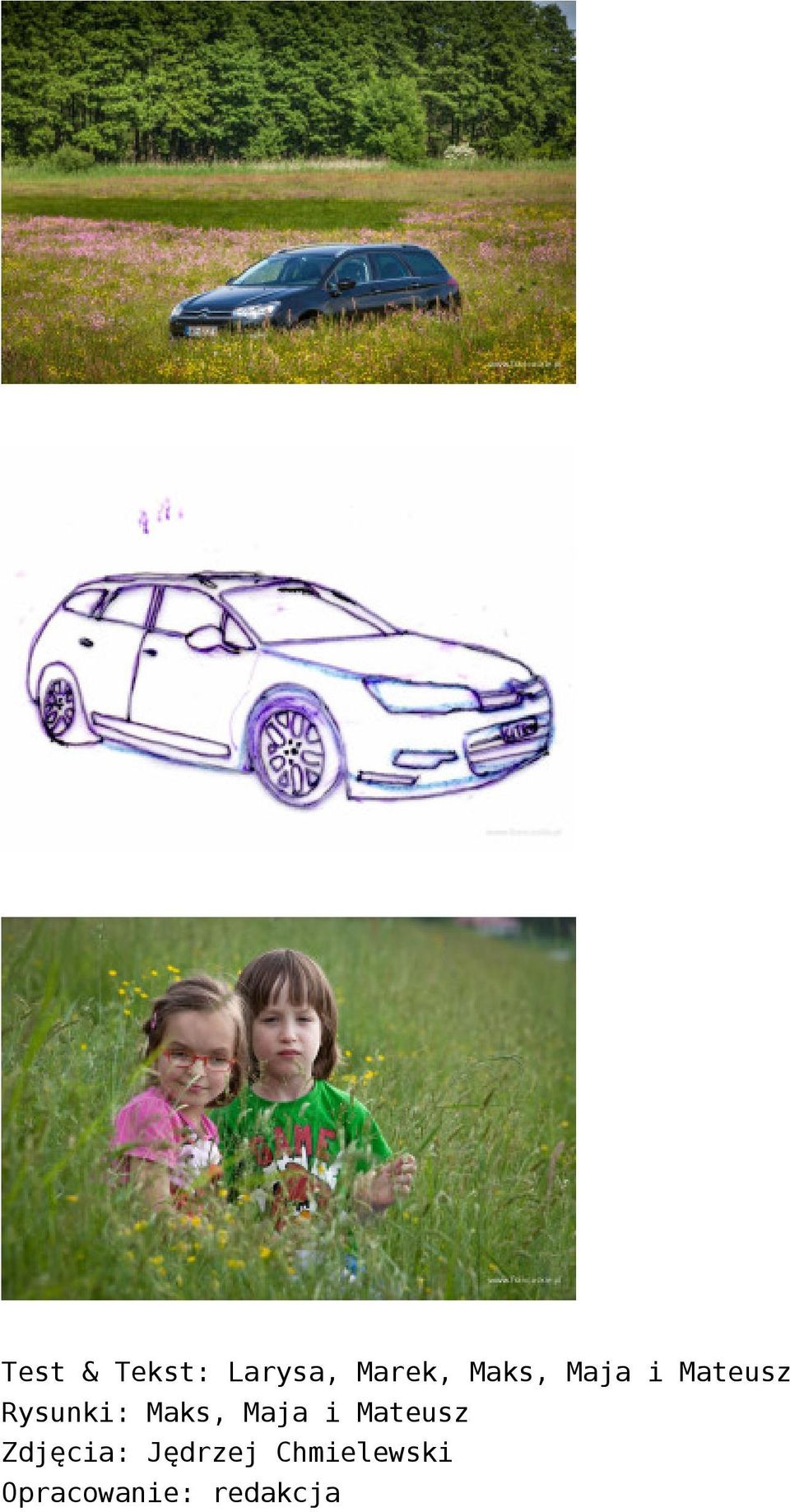 Maks, Maja i Mateusz Zdjęcia: