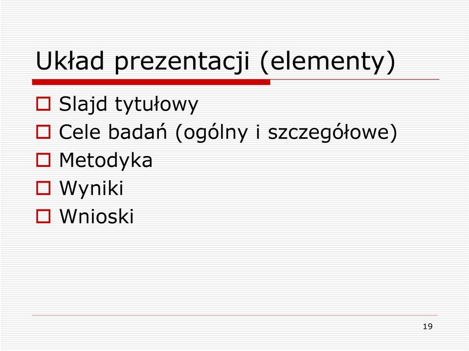 Cele badań (ogólny i