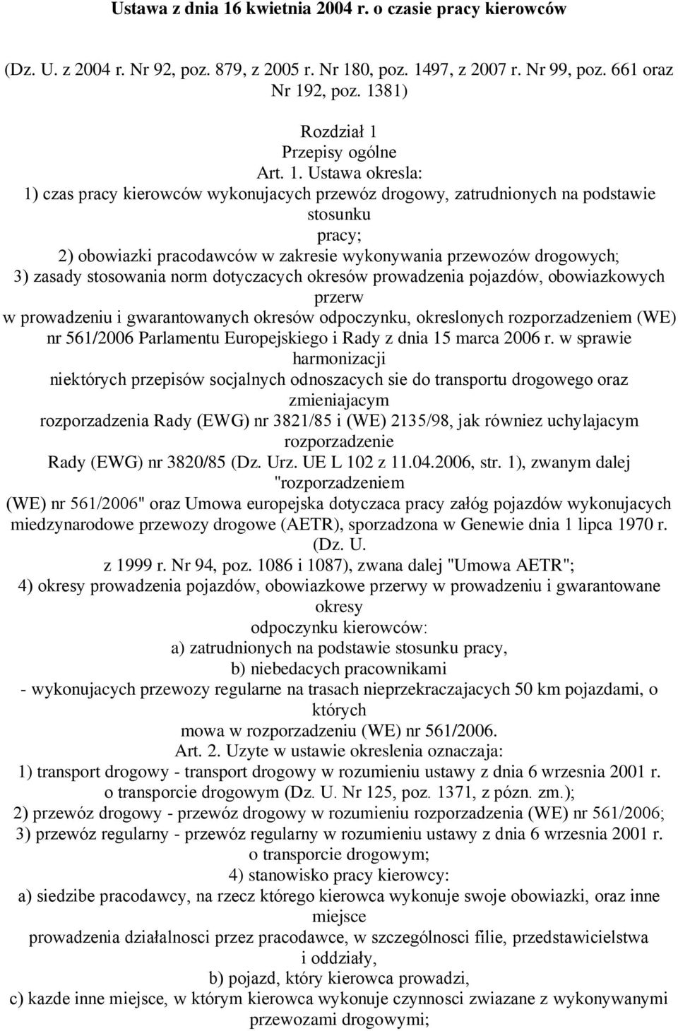 Przepisy ogólne Art. 1.