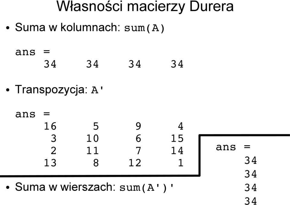 ans = 16 5 9 4 3 10 6 15 2 11 7 14 13 8 12