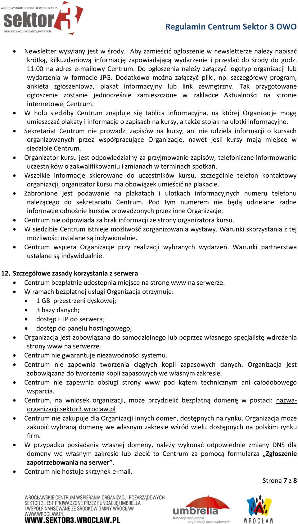 szczegółowy program, ankieta zgłoszeniowa, plakat informacyjny lub link zewnętrzny.