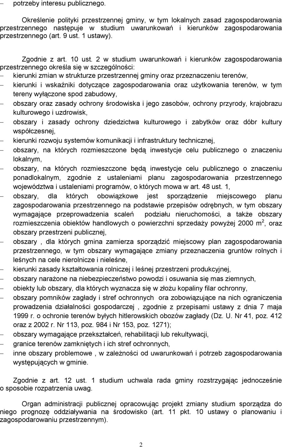 Zgodnie z art. 10 ust.