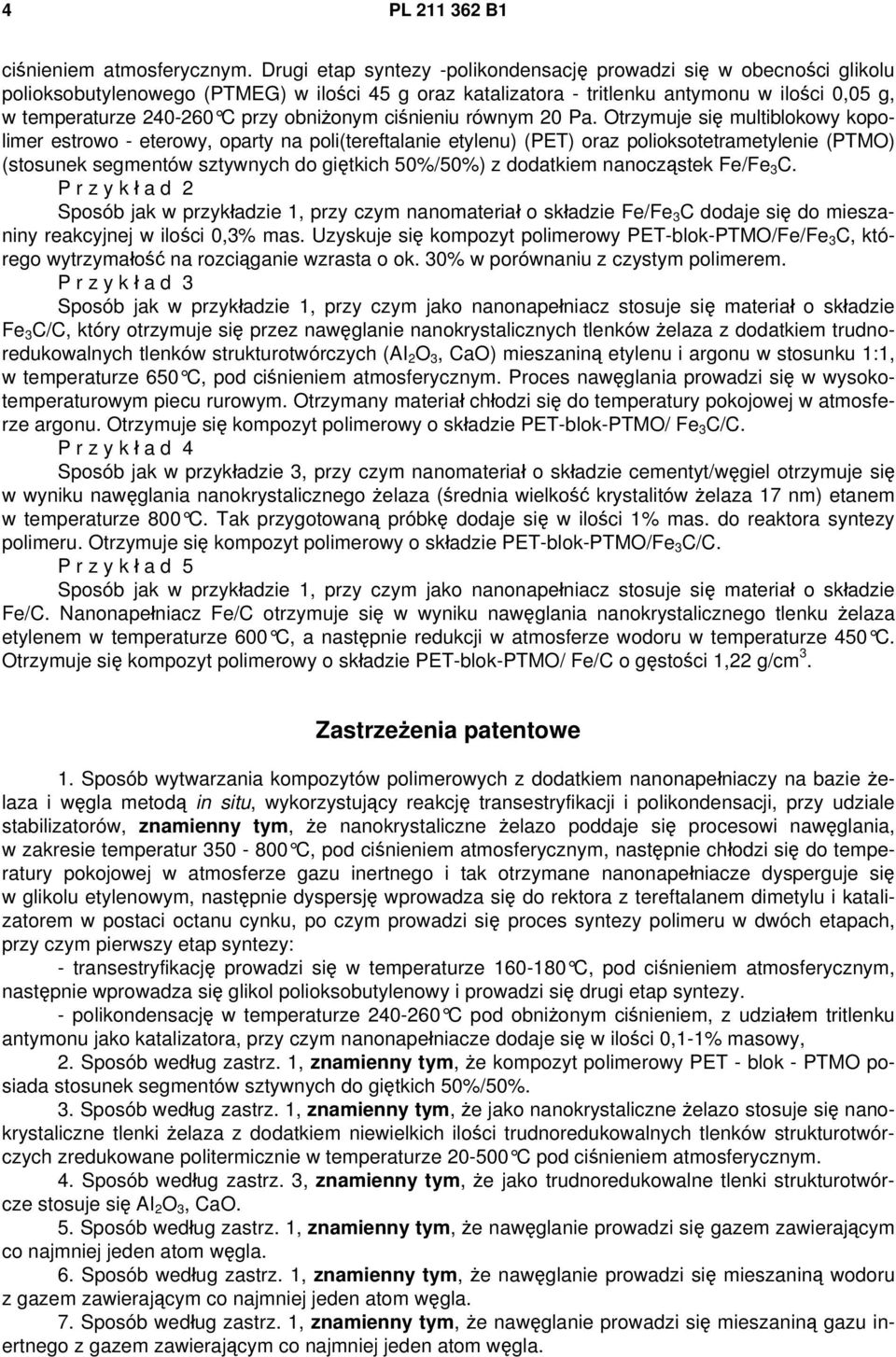obniżonym ciśnieniu równym 20 Pa.