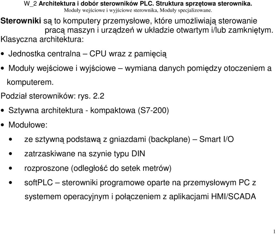 Podział sterowników: rys. 2.
