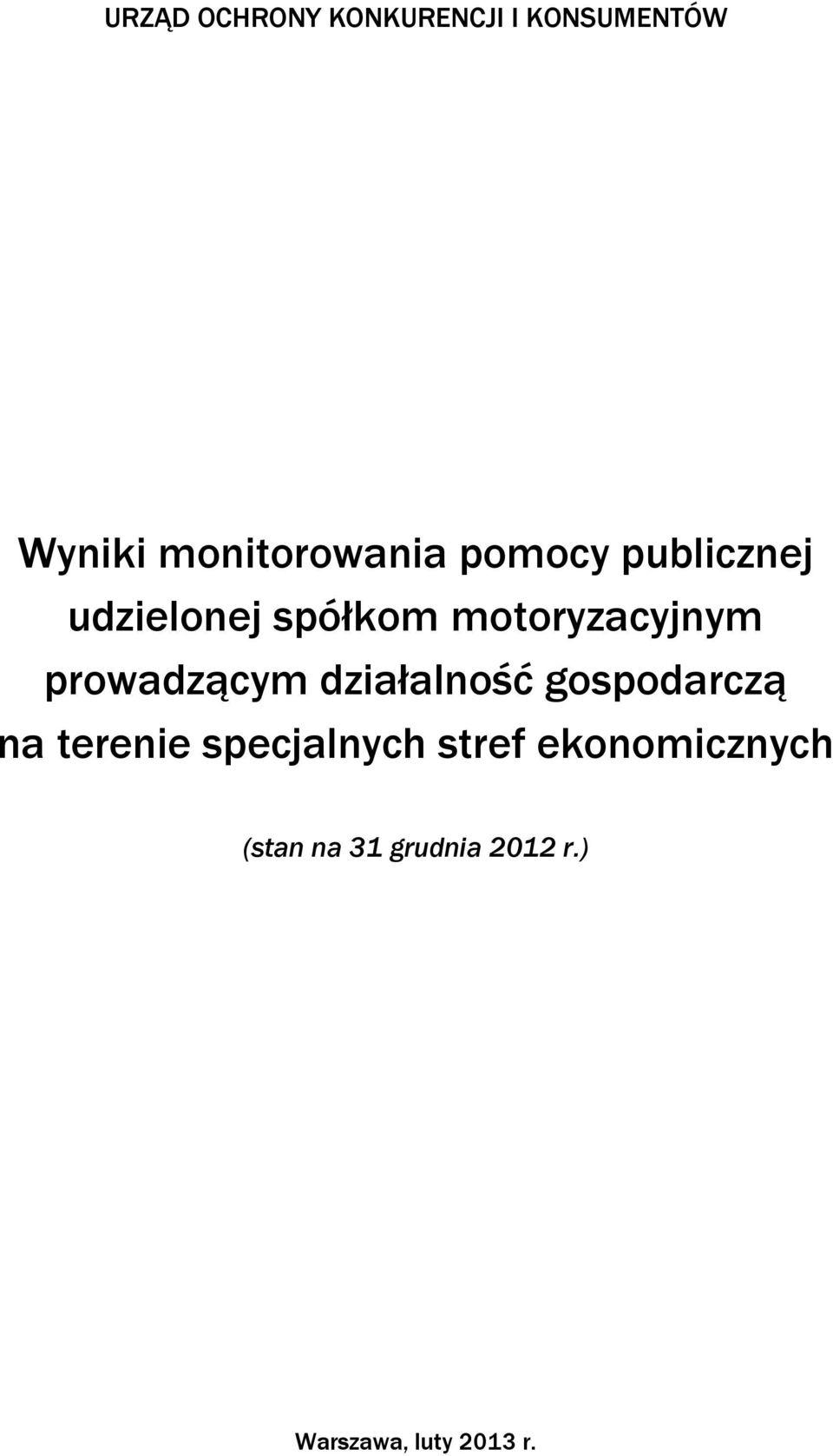 prowadzącym działalność gospodarczą na terenie specjalnych