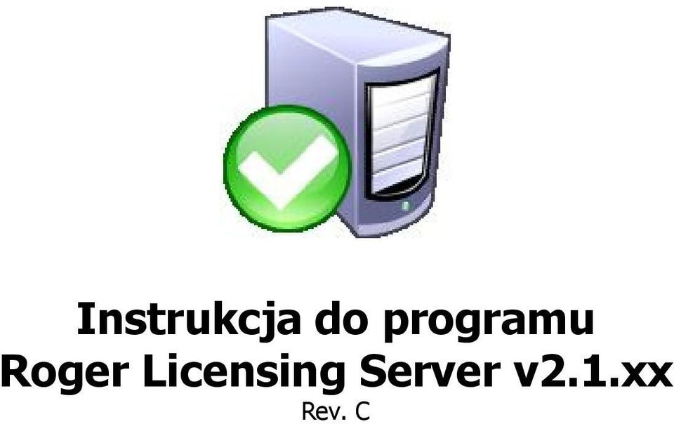 Licensing