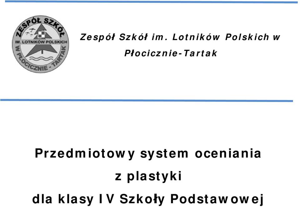 Płocicznie-Tartak Przedmiotowy