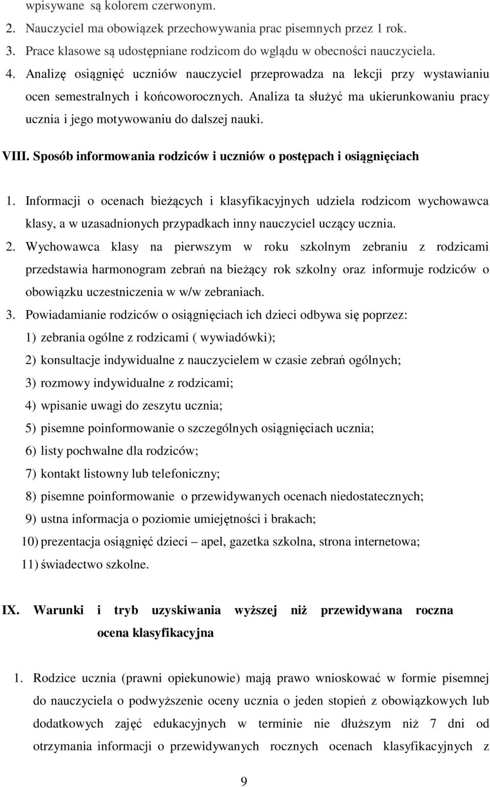 VIII. Sposób informowania rodziców i uczniów o postępach i osiągnięciach 1.