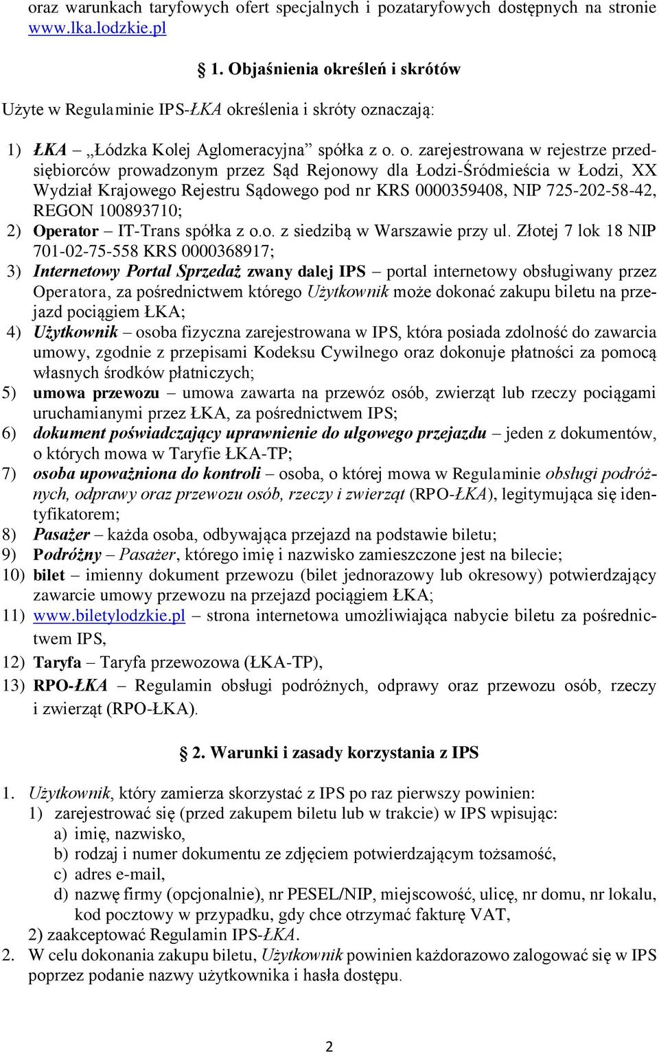 reśleń i skrótów Użyte w Regulaminie IPS-ŁKA ok