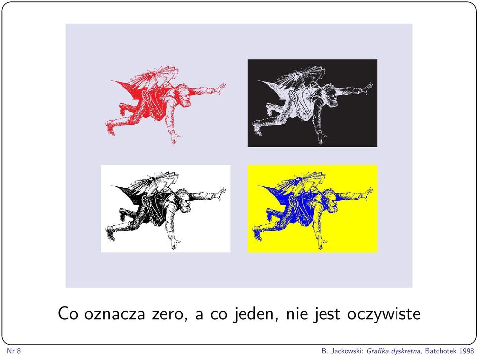 oczywiste Nr 8 B.