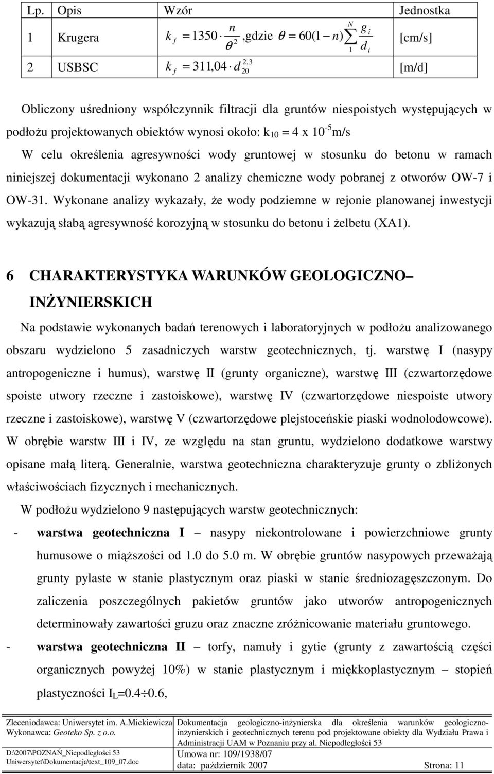 analizy chemiczne wody pobranej z otworów OW-7 i OW-31.
