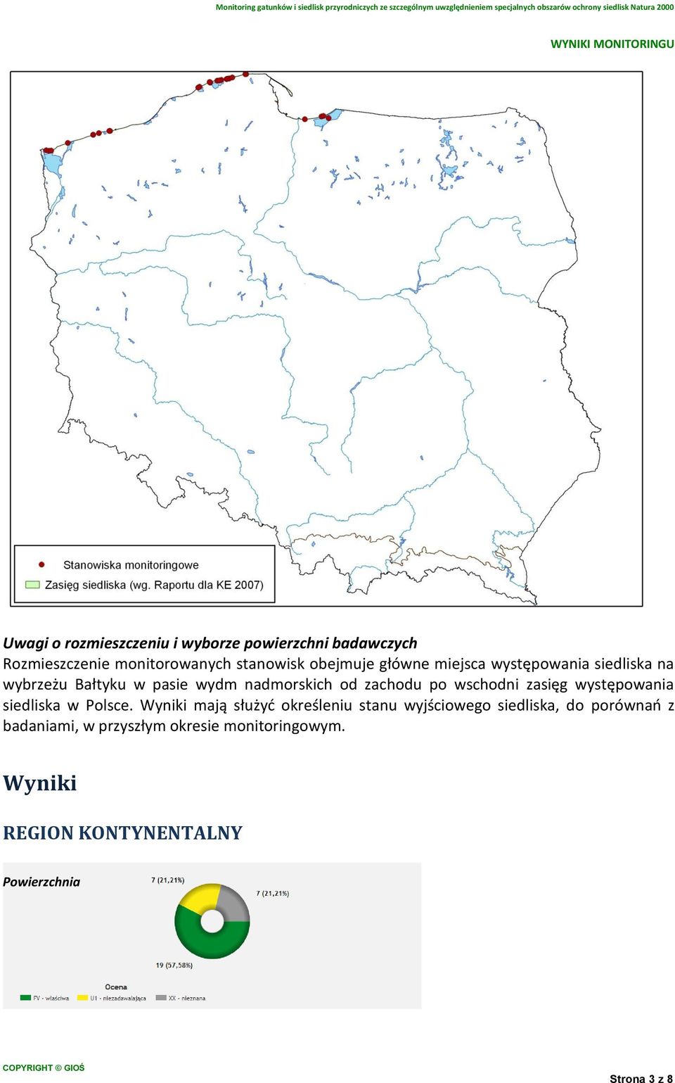 zasięg występowania siedliska w Polsce.