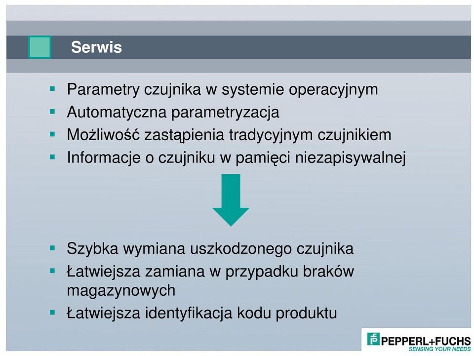 czujniku w pami ci niezapisywalnej Szybka wymiana uszkodzonego czujnika