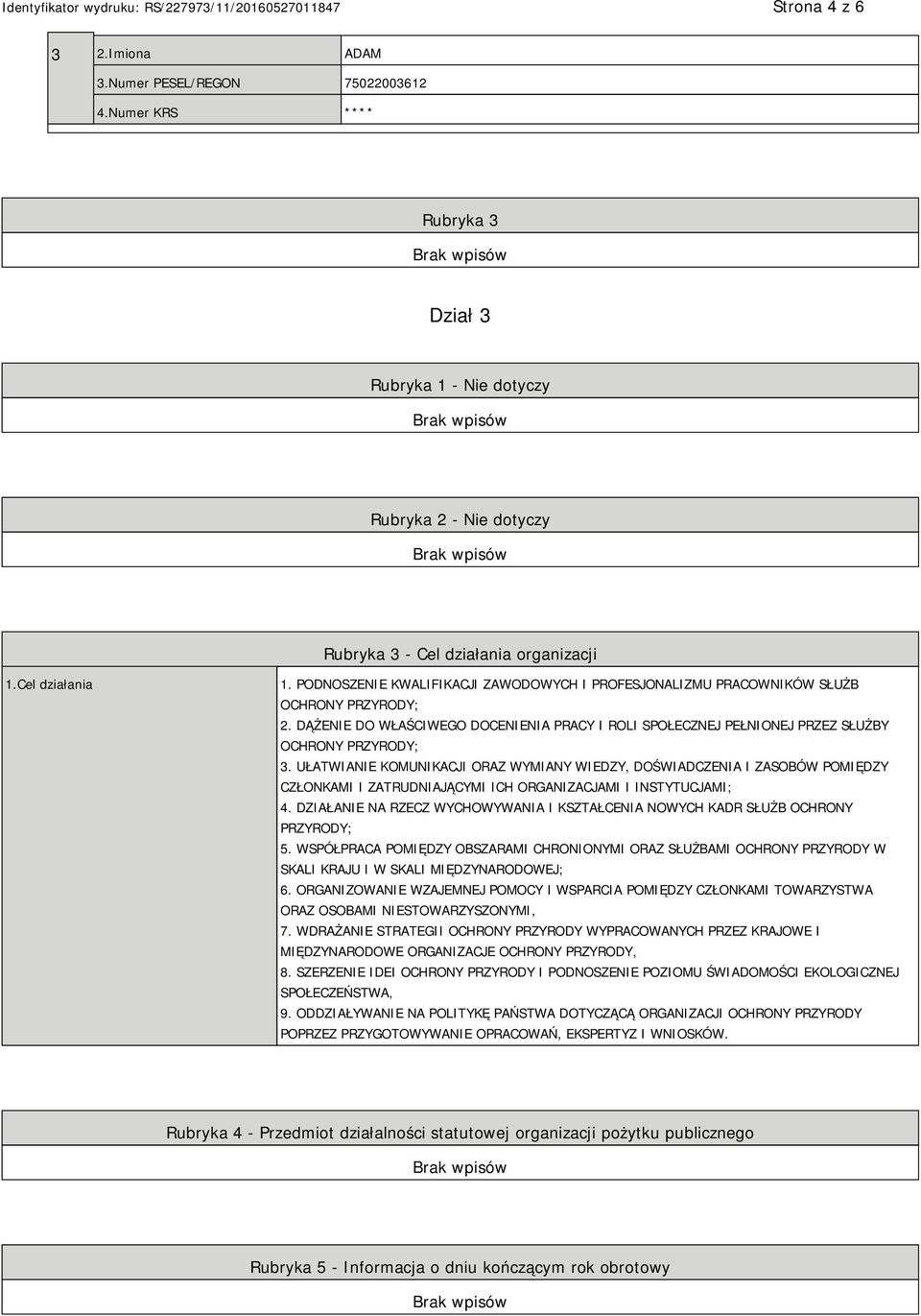 UŁATWIANIE KOMUNIKACJI ORAZ WYMIANY WIEDZY, DOŚWIADCZENIA I ZASOBÓW POMIĘDZY CZŁONKAMI I ZATRUDNIAJĄCYMI ICH ORGANIZACJAMI I INSTYTUCJAMI; 4.